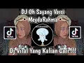Download Lagu DJ FUNKOT OH SAYANG X DARI YANG MUDA VIRAL TIKTOK 2023