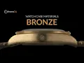 Download Lagu Watch Case Materials - Which is Best? | Ep. 3 - BRONZE