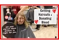 Getting Haircuts Donating Blood
