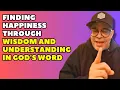 Unlock Biblical Keys to Lasting Happiness with Apostle John Eckhardt
