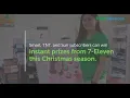 Lagu Smart, TNT, Sun subscribers can win instant prizes from 7-Eleven this Christmas season