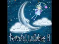Lullaby for Babies to Fall Asleep Faster