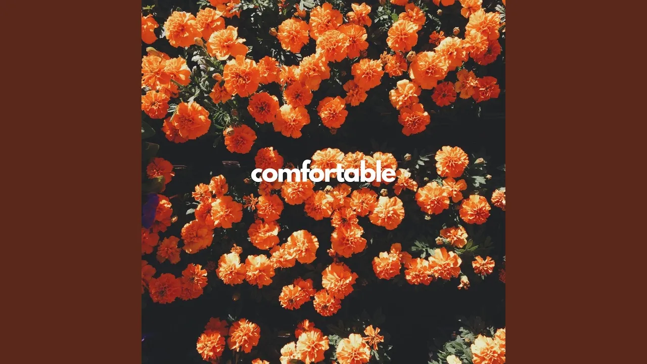 Comfortable