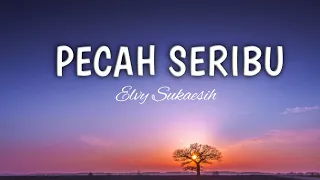 Download Pecah Seribu | Elvy Sukaesih | hanya dia dia dia | viral tiktok | cover + lirik Ziell Ferdinan MP3