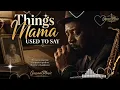 Things Mama Used to Say 😭💔 | The Most Emotional Gospel Blues Song You’ll Hear Today 🙏