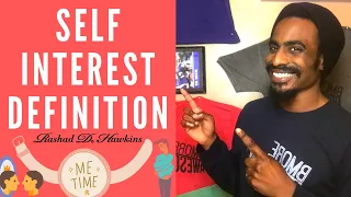 Self Interest Definition