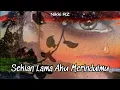 Download Lagu SEKIAN LAMA AKU MERINDUI MU with lyrics by STEPS