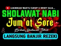 Lagu SHOLAWAT JIBRIL PENARIK REZEKI PALING DAHSYAT, Sholawat Nabi Muhammad SAW, SALAWAT PALING MERDU