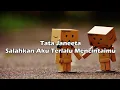 Lagu Tata Janeeta - Salahkah Aku Terlalu Mencintaimu {Ost. Dari Jendela SMP}