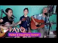 Download Lagu PAYO_asin_Acoustic TRIO VERSION by Father \u0026 Daughters @FRANZRhythm