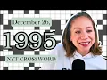 LAST ONE Let s go Time Travel Tuesday December 26 1995 NYT Crossword