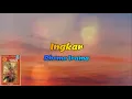 Download Lagu Ingkar - Rhoma Irama HQ (Lirik Lagu)
