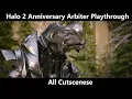4K Halo 2 Anniversary All Arbiter s Missions with Cutscenes