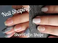 HOW TO Coffin Style Shape on Short Nails
