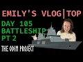 Emily s Vlog - Day 105