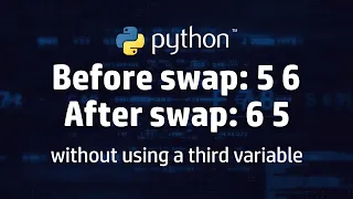 How to swap two numbers in python without using a third variable