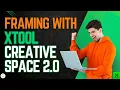Framing using Xtool Creative Space 2 0 - Beginners Guide