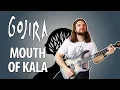 Lagu Gojira - Mouth of Kala (guitar cover)