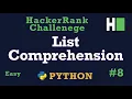 8 List Comprehensions Explained Hackerrank Python Solution