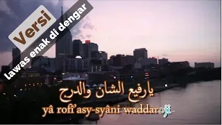 Lyrics Sholawat Ya Rosulalloh Salamun 'alaik (Lirik Sholawat ya Rasulallah Salamun alaik)
