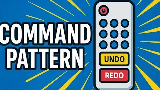Command Design Pattern Like a Pro 2025