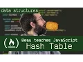 Hash Tables - Beau teaches JavaScript