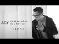 Download Lagu Ady Naff - Kaulah Hidup dan Matiku (Lirik)