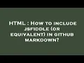 HTML How to include jsfiddle or equivalent in github markdown