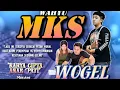 Download Lagu WAHYU MKS -WOGEL (Official Music video)