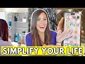 10 EASY Changes to Dramatically Simplify Your Life
