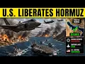 U S Forces LIBERATE Massive Territory in 24 Hours Iran s Hormuz Defense Is FALLING