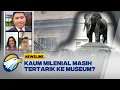 Download Lagu Kapan Terakhir Kali ke Museum? [Instagram Take Over]