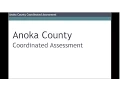 Anoka County Coordinated Assessment