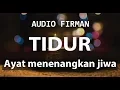 Download Lagu Audio Firman - Ayat Alkitab  Menenangkan Jiwa Saat Tidur