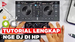 tutorial lengkap nge dj di hp djay android u0026 ios 2022 doms dj indonesia