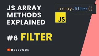 JS Array Methods Explained - FILTER Method