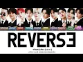 Download Lagu Treasure (トレジャー) - 'Reverse' Lyrics Color Coded [Jpn/Rom/Eng]