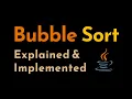 Bubble Sort Explained and Implemented with Examples in Java Sorting Algorithms Geekific