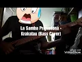 Download Lagu La Samba Primadona - Krakatau Band (Bass Cover)