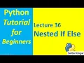 Nested If else in python Python Tutorial for Beginners