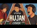UTOPIA - HUJAN | COVER by AFTERFADE