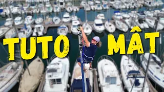 Comment monter au mat en toute SÉCURITÉ (TUTO Voilier Coraille II)