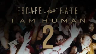 Download Escape the Fate - I Am Human 2 (Official Fan Video) MP3