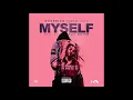Hoodrich Pablo Juan - Myself (Prod. Tay Keith)