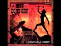 I Wanna Be A Cowboy - Boys Don't Cry