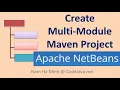 Create Multi-Module Maven Project in NetBeans IDE
