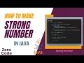 How to Check Strong Number in Java Step-by-Step Java Tutorial Strong Number in Java Zero Code