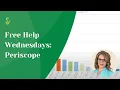 Free Help Wednesdays Periscope