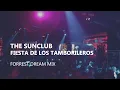 Lagu The Sunclub – Fiesta De Los Tamborileros (Forrest Dream Mix)
