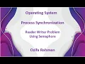 Lec 13 Reader Writer Problem Using Semaphore Operating System Bangla Tutorial